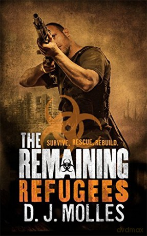 The Remaining: Refugees - D. J. Molles [KSIĄŻKA]