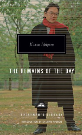 The Remains of the Day: Kazuo Ishiguro (Everyman's Library CLASSICS) - Kazuo Ishiguro [KSIĄŻKA]