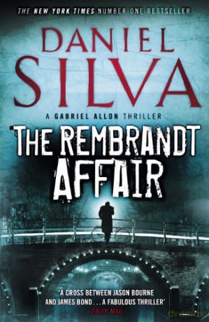The Rembrandt Affair - Daniel Silva [KSIĄŻKA]