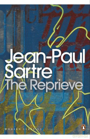 The Reprieve (Penguin Modern Classics) - Jean-Paul Sartre [KSIĄŻKA]