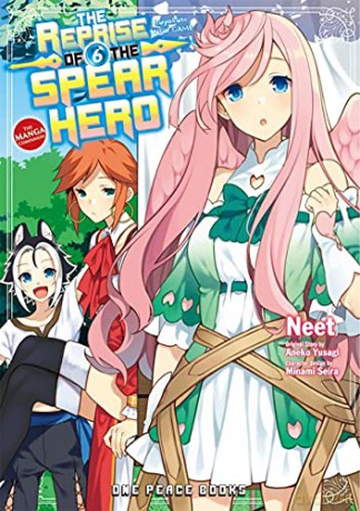 The Reprise Of The Spear Hero Volume 06: The Manga Companion (The Reprise of the Spear Hero Series: Manga Companion) - Neet [KSIĄŻKA]