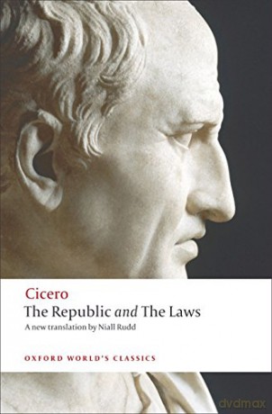 The Republic and The Laws (Oxford World's Classics) - Cicero [KSIĄŻKA]