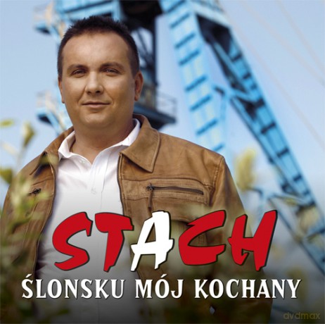 Stach: Śląsku Mój Kochany [CD]