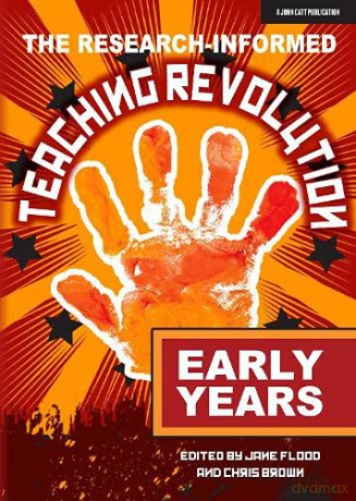 The Research-informed Teaching Revolution - Early Years - Chris Brown (editor) [KSIĄŻKA]