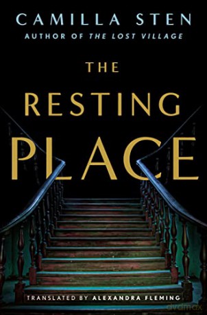 The Resting Place - Camilla Sten [KSIĄŻKA]