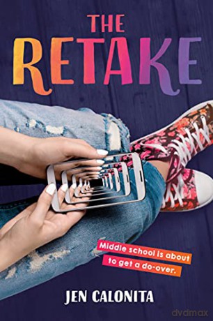 The Retake - Jen Calonita [KSIĄŻKA]