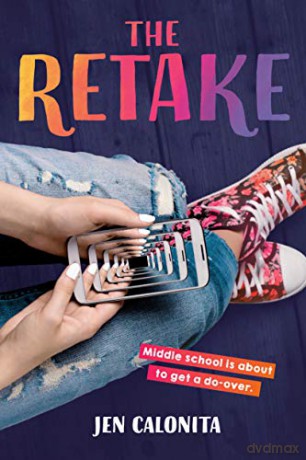 The Retake - Jen Calonita [KSIĄŻKA]