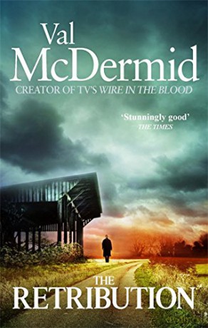 The Retribution: 7: An unforgettably thrilling novel that will have you hooked (Tony Hill and Carol Jordan) - Val McDermid [KSIĄŻKA]