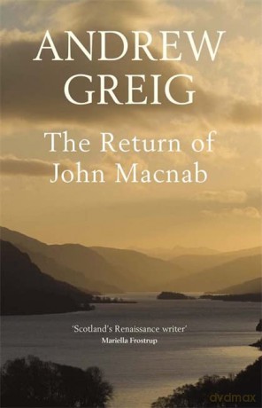 The Return of John Macnab - Andrew Greig [KSIĄŻKA]