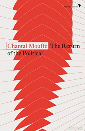 The Return of the Political (Radical Thinkers) - Chantal Mouffe [KSIĄŻKA]