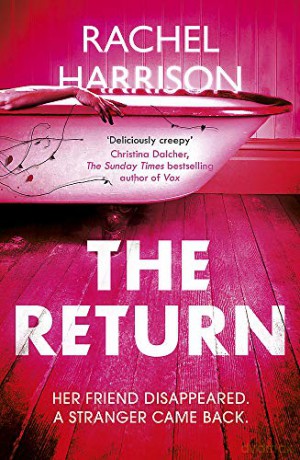 The Return: The creepy debut novel for fans of Stephen King, CJ Tudor and Alma Katsu - Rachel Harrison [KSIĄŻKA]