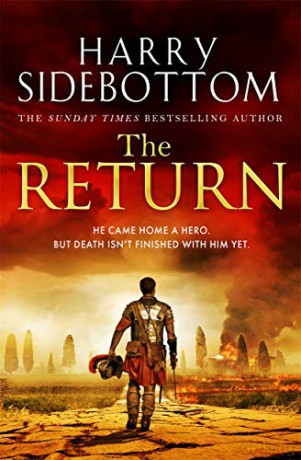 The Return: The gripping breakout historical thriller - Harry Sidebottom [KSIĄŻKA]