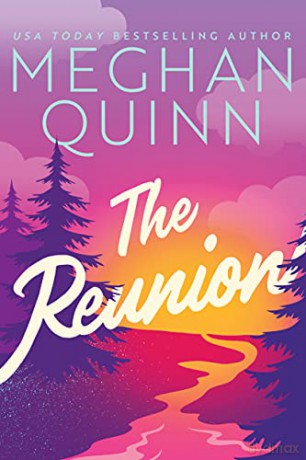 The Reunion - Meghan Quinn [KSIĄŻKA]