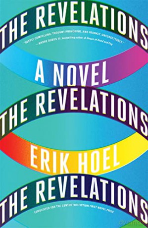 The Revelations: A Novel - Erik Hoel [KSIĄŻKA]