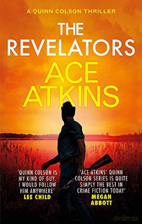 The Revelators (Quinn Colson) - Ace Atkins [KSIĄŻKA]