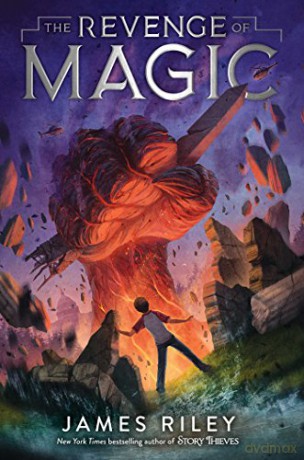 The Revenge of Magic: Volume 1 - James Riley [KSIĄŻKA]