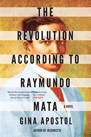 The Revolution According to Raymundo Mata - Apostol [KSIĄŻKA]