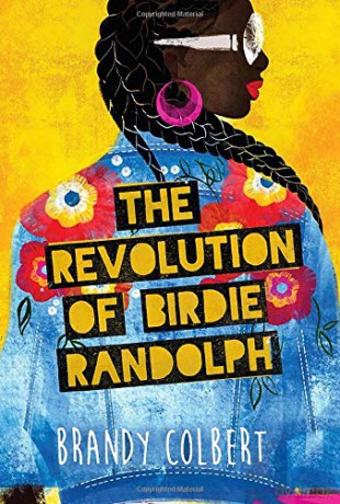 The Revolution of Birdie Randolph - Brandy Colbert [KSIĄŻKA]