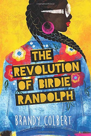 The Revolution of Birdie Randolph - Brandy Colbert [KSIĄŻKA]