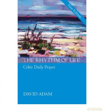 The Rhythm of Life - David Adam [KSIĄŻKA]