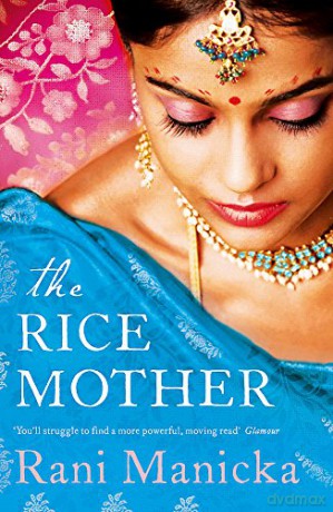 The Rice Mother - Rani Manicka [KSIĄŻKA]