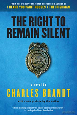 The Right to Remain Silent - Charles Brandt [KSIĄŻKA]