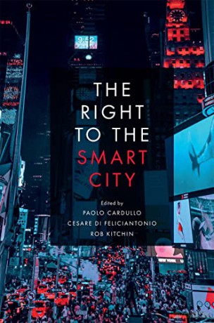 The Right to the Smart City - Paolo Cardullo [KSIĄŻKA]