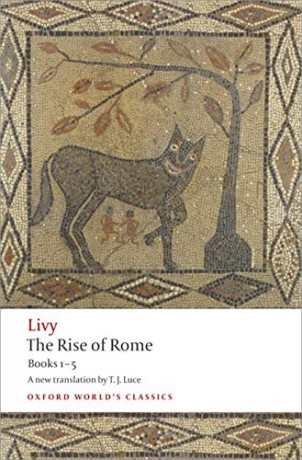 The Rise of Rome Books One to Five (Oxford World's Classics) - Livy [KSIĄŻKA]