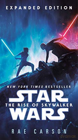 The Rise of Skywalker: Expanded Edition (Star Wars) - Rae Carson [KSIĄŻKA]