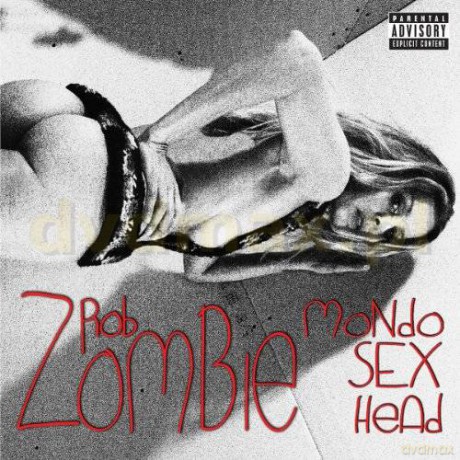 Rob Zombie: Mondo Sex Head (Deluxe) (ecopack) [CD]