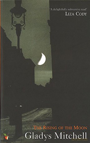 The Rising Of The Moon (Virago Modern Classics) - Gladys Mitchell [KSIĄŻKA]