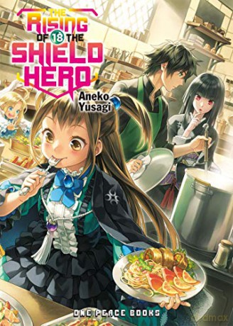 The Rising of the Shield Hero Volume 18 (The Rising of the Shield Hero Series: Light Novel) - Aneko Yusagi [KSIĄŻKA]