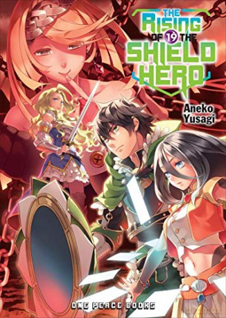 The Rising of the Shield Hero Volume 19 (The Rising of the Shield Hero Series: Light Novel) - Aneko Yusagi [KSIĄŻKA]