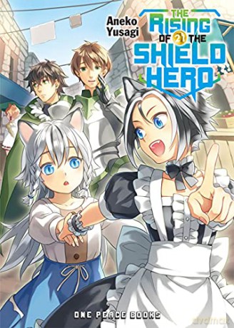 The Rising of the Shield Hero Volume 21 (The Rising of the Shield Hero Series: Light Novel) - Yusagi [KSIĄŻKA]