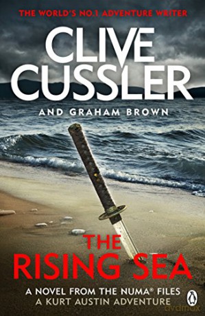 The Rising Sea: NUMA Files #15 (The NUMA Files, 15) - Clive Cussler [KSIĄŻKA]