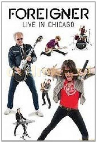 Foreigner: Live In Chicago [DVD]