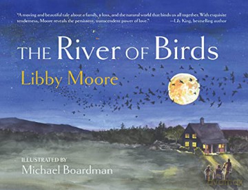 The River of Birds - Libby Moore [KSIĄŻKA]