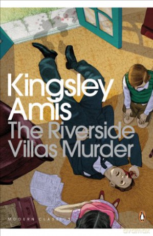 The Riverside Villas Murder (Penguin Modern Classics) - Kingsley Amis [KSIĄŻKA]