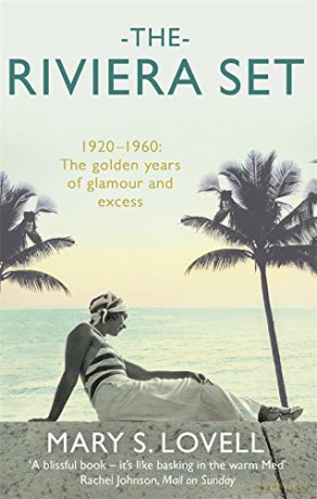 The Riviera Set - Mary S. Lovell [KSIĄŻKA]