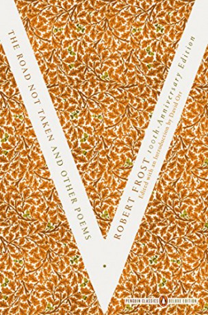 The Road Not Taken and Other Poems: (Penguin Classics Deluxe Edition) - Robert Frost [KSIĄŻKA]