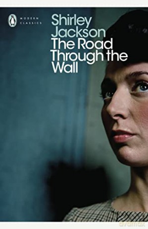 The Road Through the Wall (Penguin Modern Classics) - Shirley Jackson [KSIĄŻKA]