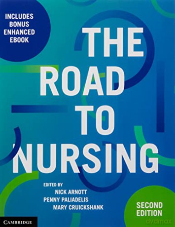 The Road to Nursing - Nick Arnott [KSIĄŻKA]