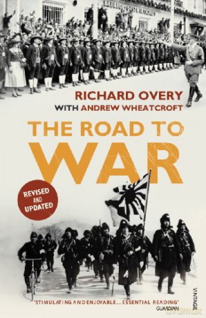 The Road to War: The Origins of World War II - Andrew Wheatcroft [KSIĄŻKA]