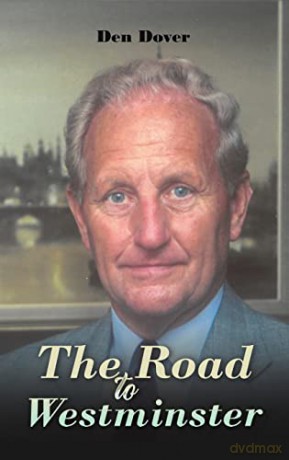 The Road to Westminster - Den Dover [KSIĄŻKA]