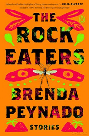 The Rock Eaters: Stories - Brenda Peynado [KSIĄŻKA]