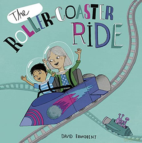 The Roller Coaster Ride (Child's Play Library) - David Broadbent [KSIĄŻKA]