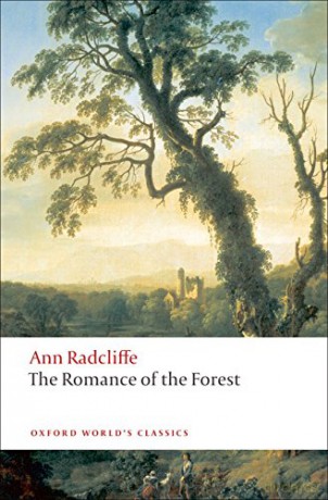The Romance of the Forest (Oxford World's Classics) - Ann Radcliffe [KSIĄŻKA]