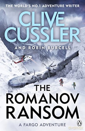 The Romanov Ransom: Fargo Adventures #9 - Clive Cussler [KSIĄŻKA]