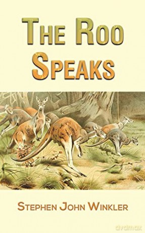 The Roo Speaks - Stephen John Winkler [KSIĄŻKA]
