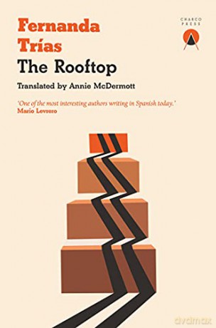 The Rooftop - Fernanda Trías and translated by Annie McDermott [KSIĄŻKA]